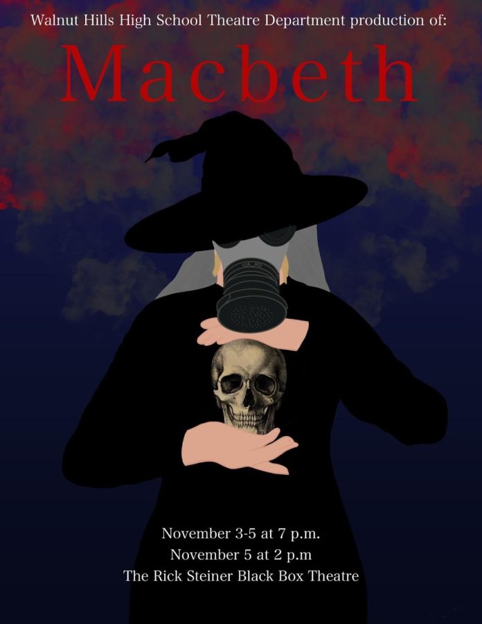  WHHS’ first play of the 2022-2023 season, Macbeth. Performed by WHHS students, taking place on Nov. 3-4 at 7 pm, and Nov. 5, at 2 pm. 
