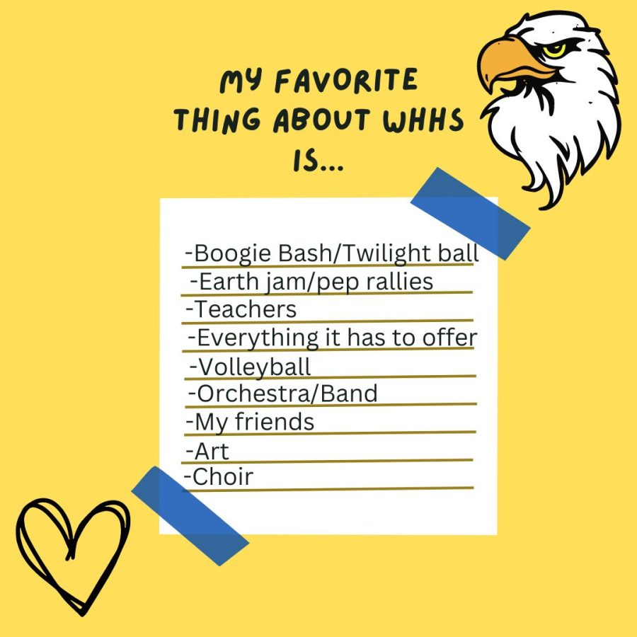 These are a few examples of what E-flats favorite things are about WHHS are.